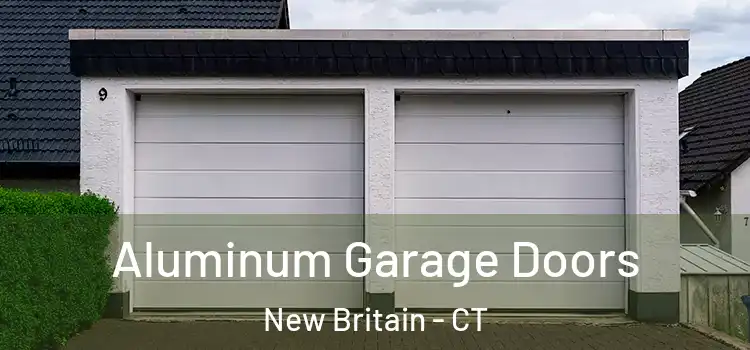  Aluminum Garage Doors New Britain - CT