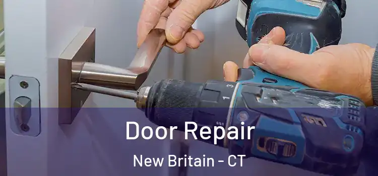  Door Repair New Britain - CT