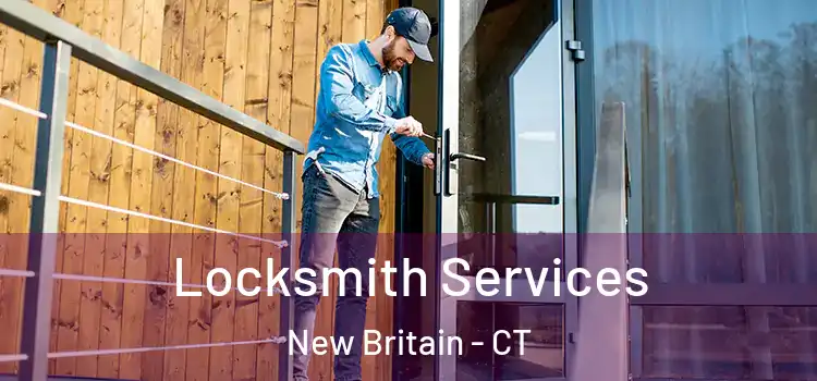 Locksmith Services New Britain - CT