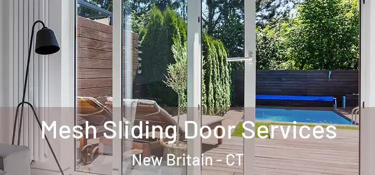  Mesh Sliding Door Services New Britain - CT