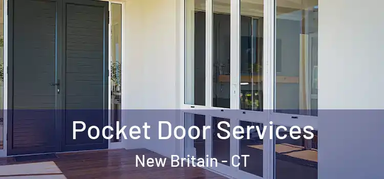  Pocket Door Services New Britain - CT