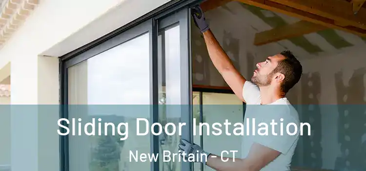  Sliding Door Installation New Britain - CT